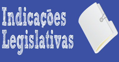 indicacoes legislativas